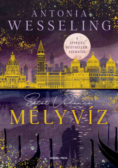 Antonia Wesseling - M�lyv�z