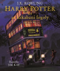 J. K. Rowling - Harry Potter s az azkabani fogoly