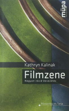 Kathryn Kalinak - Filmzene