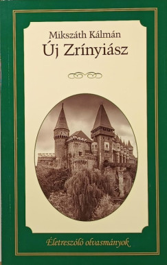 Mikszth Klmn - j Zrnyisz