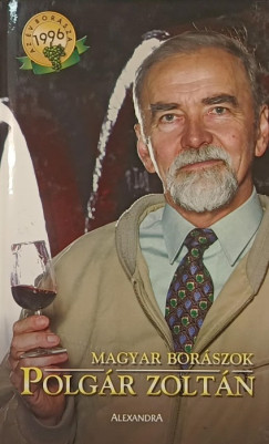 Dlusztus Imre - Magyar borászok - Polgár Zoltán