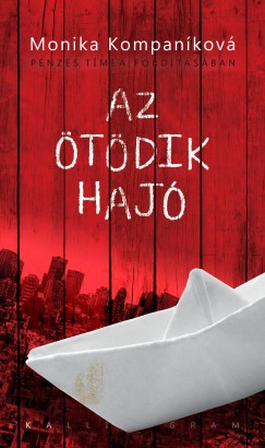 Monika Kompan�kov� - Az �t�dik haj�