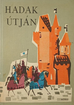 Hadak útján