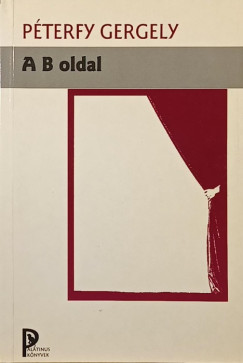 Pterfy Gergely - A B oldal