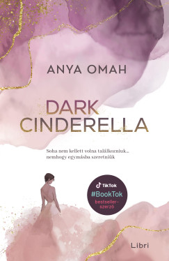 Anya Omah - Dark Cinderella