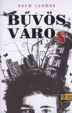 Drew Lerman - B�v�s v�ros