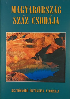 Bdis Bernadett - Csizmadia Norbert - Csutk Mt - Magyarorszg szz csodja