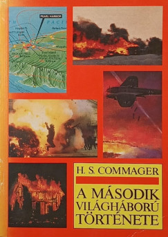 Henry Steele Commager - A második világháború története