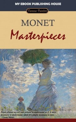 My Ebook Publishing House - Monet - Masterpieces