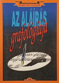 Albert Lang - Alfons L�ke - Az al��r�s grafol�gi�ja