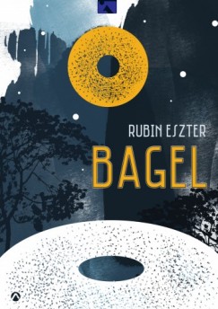 Rubin Eszter - Bagel
