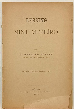 Schneider József - Lessing mint meseíró