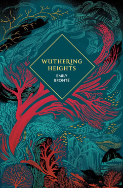 Emily Brontë - Wuthering Heights