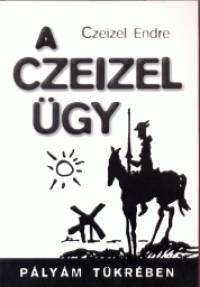 Dr. Czeizel Endre - A Czeizel gy