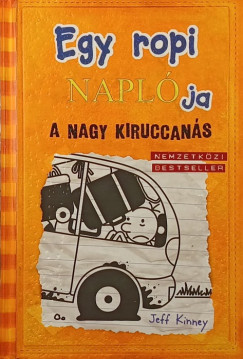 Jeff Kinney - A nagy kiruccans