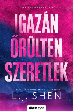 Igaz�n �r�lten szeretlek