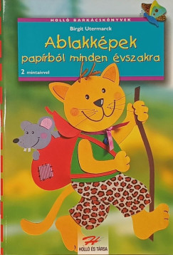 Birgit Utermarck - Ablakképek papírból minden évszakra