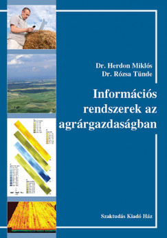 Dr. Herdon Mikls - Dr. Rzsa Tnde - Informcis rendszerek az agrrgazdasgban