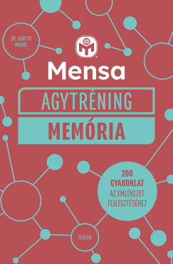 Dr. Gareth Moore - Mensa Agytréning - Memória