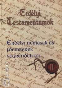 Tdsn Simon Kinga - Erdlyi testamentumok II.