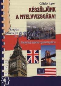 Gálfalvy Ágnes - Készüljünk a nyelvvizsgára!