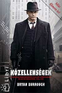 Bryan Burrough - K�zellens�gek