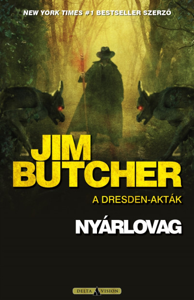 Jim Butcher - Barsiné Gál Erika  (Szerk.) - Nyárlovag
