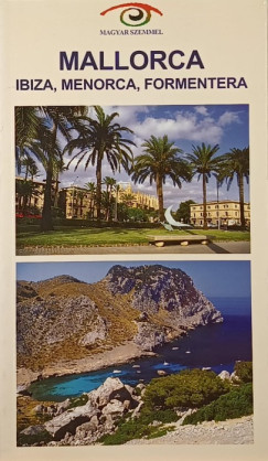 Novák Barna - Mallorca - Ibiza, Menorca, Formentera