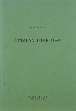 rsy Lszl Sj - ttalan utak Ura