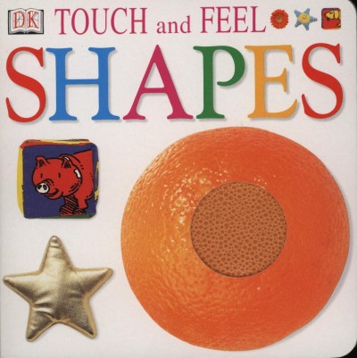 - Touch and Feel Shapes