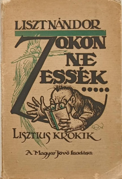Liszt N�ndor - Zokon ne ess�k