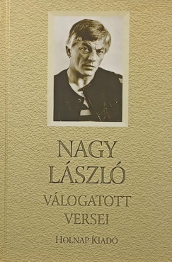 Nagy László - Nagy László válogatott versei