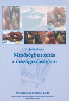 Juhsz Csaba - Minsgbiztosts a mezgazdasgban