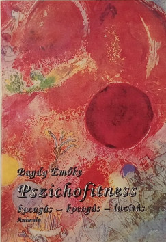 Bagdy Emke - Pszichofitness