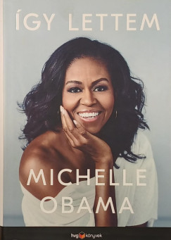 Michelle Obama - �gy lettem