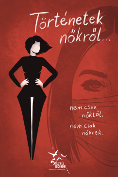 Mészáros Lajos - Történetek nőkről... nem csak nőktől, nem csak nőknek