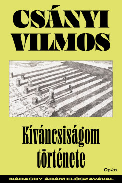 Csányi Vilmos - Kíváncsiságom története