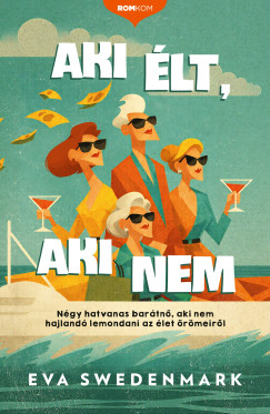Aki �lt, aki nem
