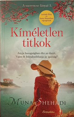 Muna Shehadi - Kmletlen titkok