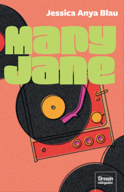 Jessica Anya Blau - Mary Jane