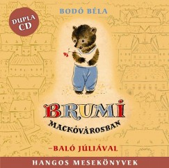 Bod Bla - Bal Jlia - Brumi Mackvrosban