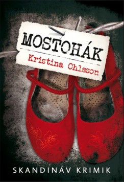 Ohlsson Krisitna - Kristina Ohlsson - Mostohk