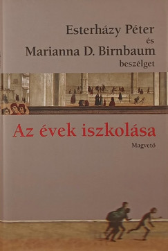 Esterh�zy P�ter - Marianna D. Birnbaum - Az �vek iszkol�sa