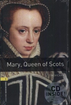 Tim Vicary - Mary, Queen of Scots - CD Inside