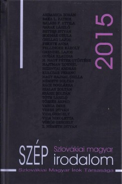 Hizsnyai Zoltn   (sszell.) - H. Nagy Pter   (sszell.) - Szlovkiai magyar szp irodalom 2015