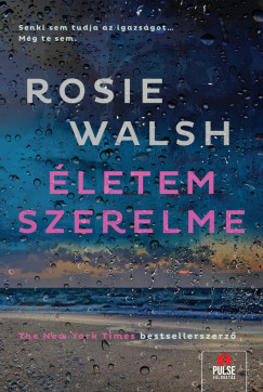 Rosie Walch - letem szerelme