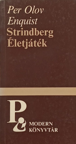 August Strindberg - �letj�t�k
