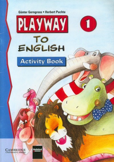 Günter Gerngross - Herbert Puchta - PLAYWAY TO ENGLISH 1. WB.