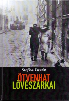 Stefka Istvn - tvenhat lvszrkai