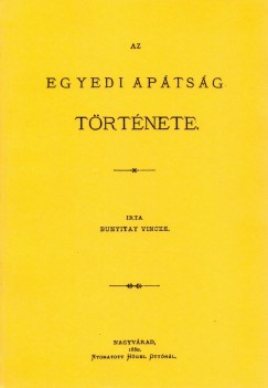 Bunyitai Vince - Az egyedi aptsg trtnete